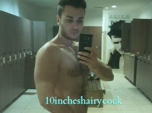 10incheshairycock