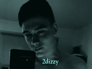 2dizzy
