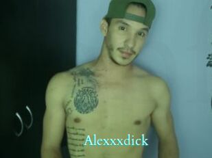 Alexxxdick