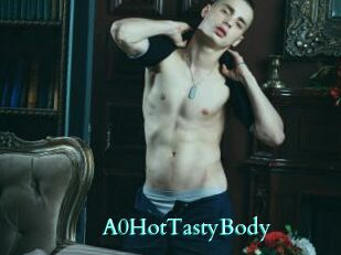 A0HotTastyBody