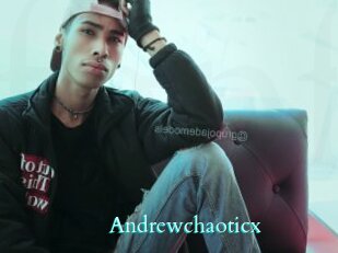 Andrewchaoticx