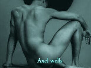 Axel_wells