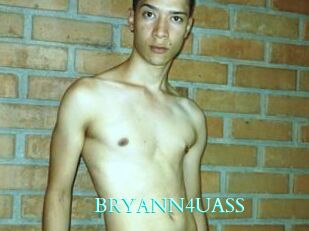 BRYANN4UASS