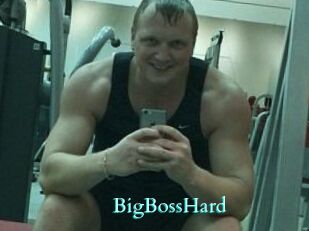 BigBossHard
