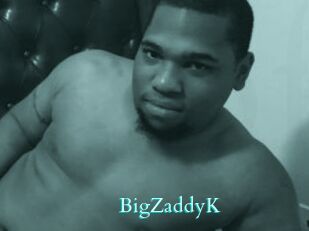 BigZaddyK