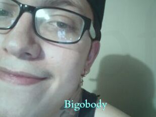 Bigobody