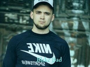 Blake_Bad