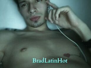BradLatinHot