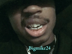 Bigmike24