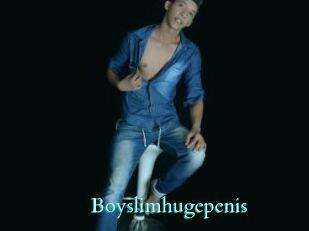 Boyslimhugepenis