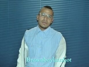 brownboylatinhot Free Gay Porn Finder