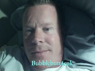 Bubblebutt4cok