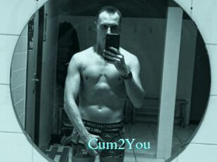 Cum2You