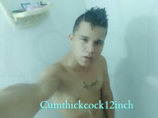 Cumthickcock12inch