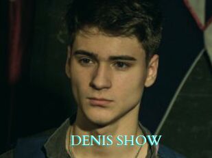 DENIS_SHOW