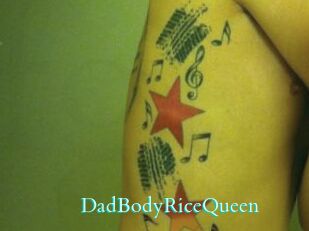 DadBodyRiceQueen