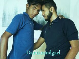 Damianandgael