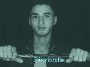 Dirtyironfist