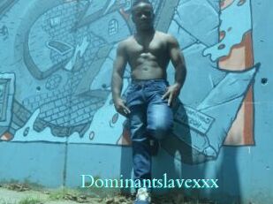 Dominantslavexxx