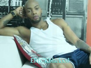 ERICKblackxxl