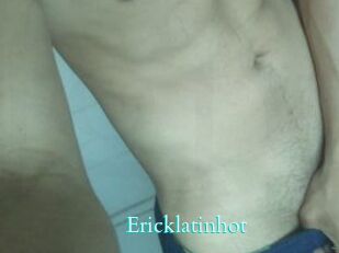 Ericklatinhot
