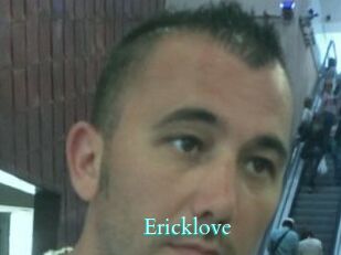 Ericklove