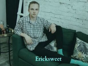 Ericksweet