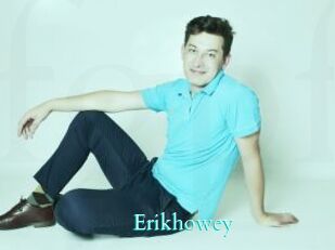 Erikhowey