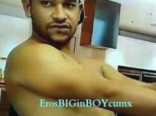 ErosBIGinBOYcumx