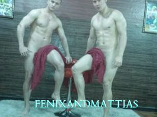 FENIX_AND_MATTIAS