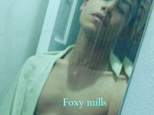 Foxy_mills