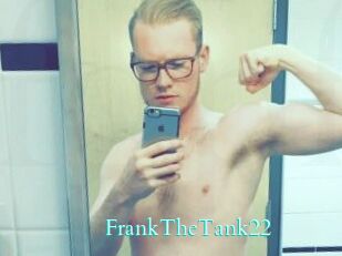 FrankTheTank22