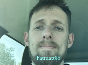 Fatmatt86