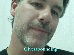 Givesapounding