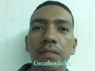 Greathotdickx