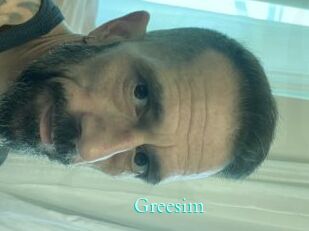 Greesim