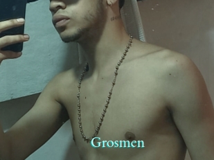 Grosmen