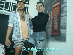 Guysbigcocklatins