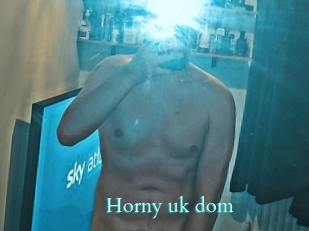 Horny_uk_dom