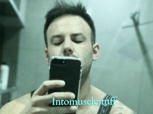 Intomusclestuff