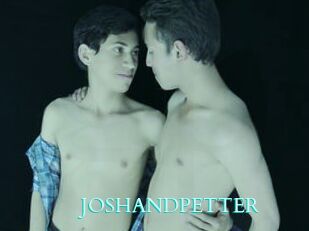 JOSHANDPETTER