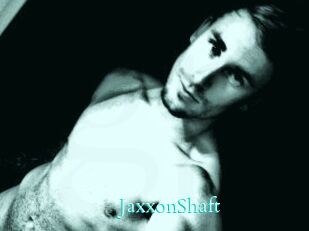 JaxxonShaft