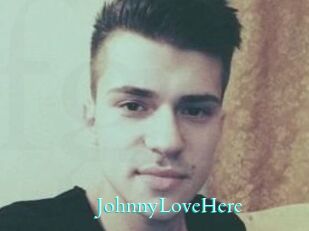 JohnnyLoveHere