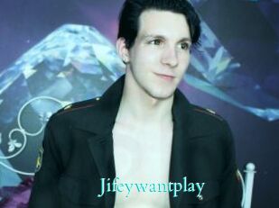 Jifeywantplay