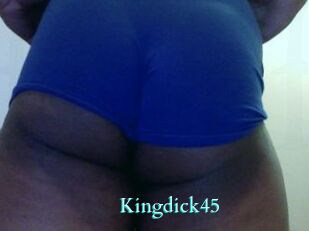 Kingdick45