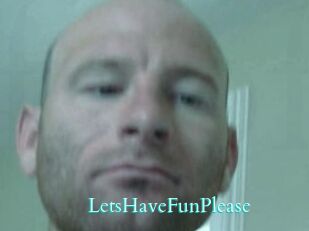 LetsHaveFunPlease