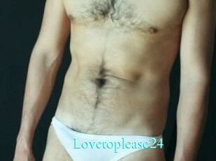 Lovetoplease24