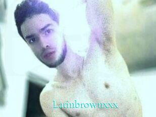 Latinbrownxxx