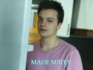 MADE_MIKEY