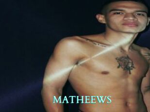 MATHEEWS